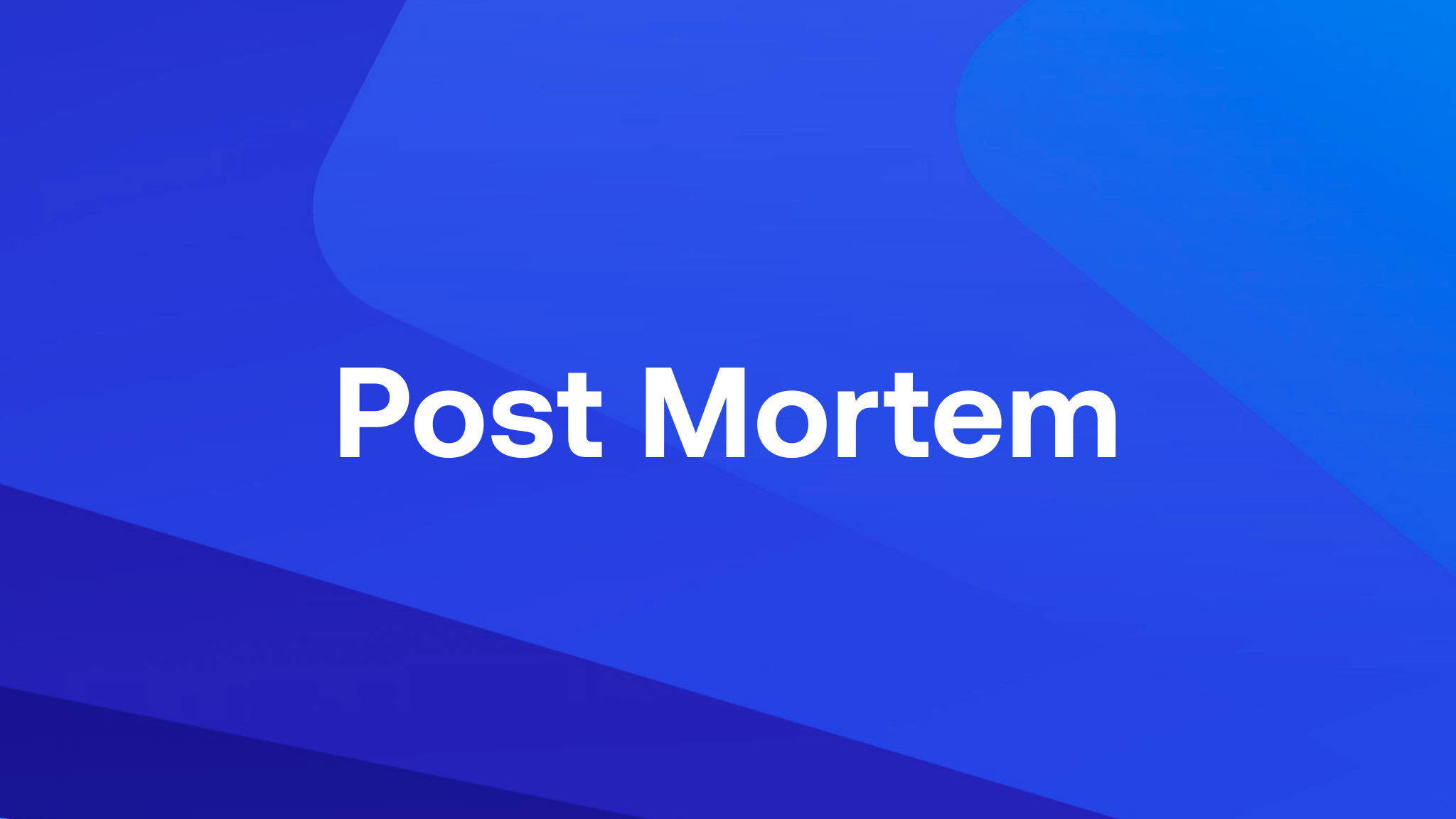 Security Incident: Post Mortem