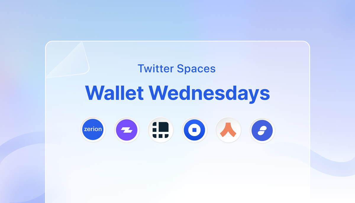 Wallet Wednesdays #1 Recap: Zerion, Zapper, Coinbase, Argent, Status & Ledger