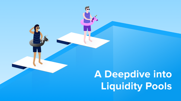 A Deep Dive into Liquidity Pools