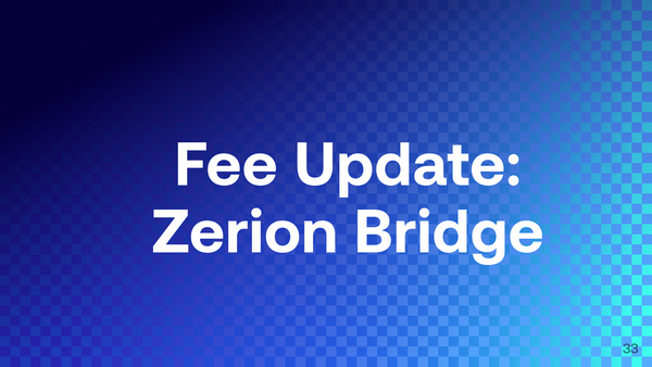 Zerion Fee Update for Bridge