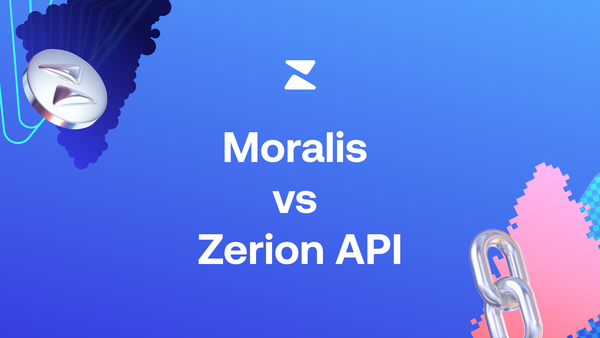 Moralis vs Zerion API: A Comprehensive Comparison