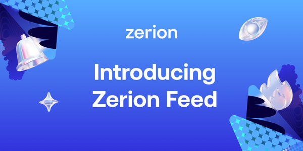 Introducing Zerion Feed: Discover Alpha, Track Top Traders, and Copy Their Moves