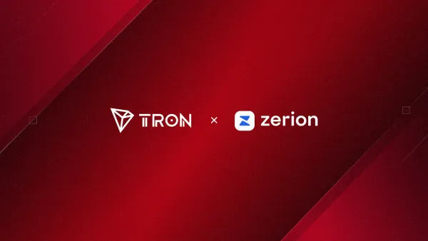 Zerion Wallet Integrates TRON to Support the Mass Adoption of Stablecoin Payments