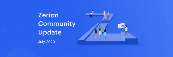 Zerion Community Update: July 2020