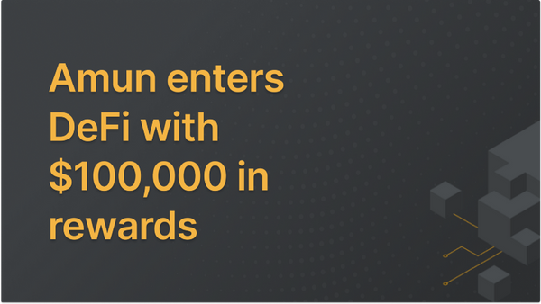 Amun enters DeFi offering $100,000 in blue-chip rewards